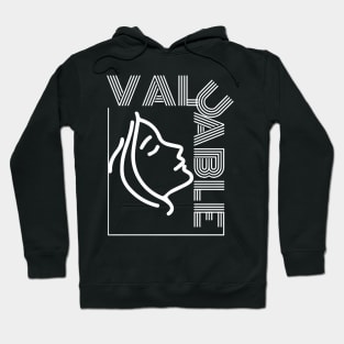 valuable Hoodie